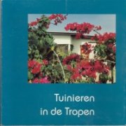 Tuinieren in de tropen